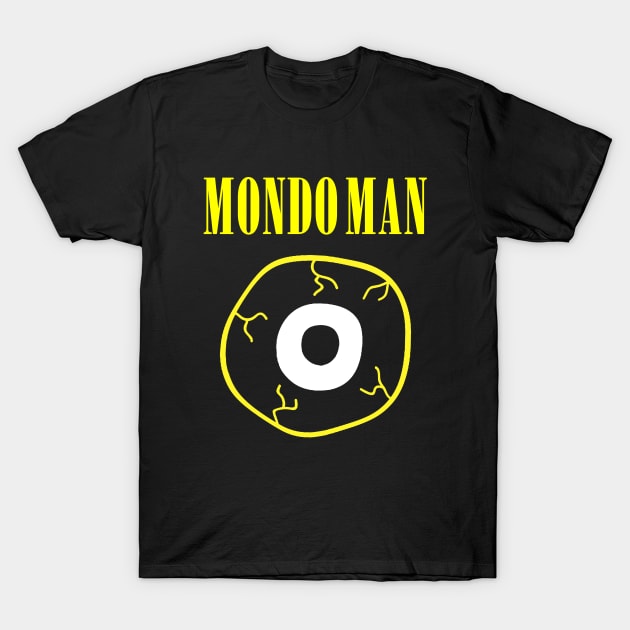 Mondo Man T-Shirt by mondoman